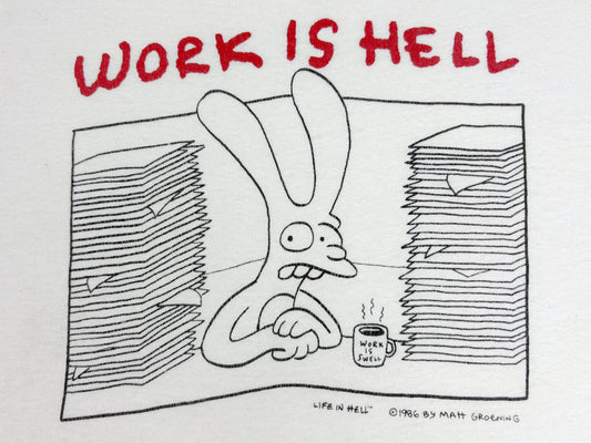 Matt Groening Work Is Hell T-Shirt