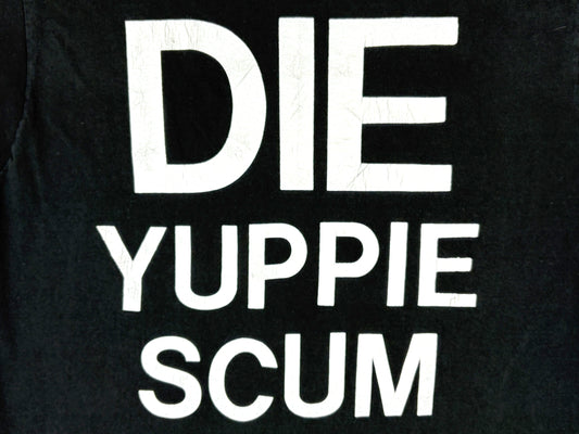Die Yuppie Scum T-Shirt