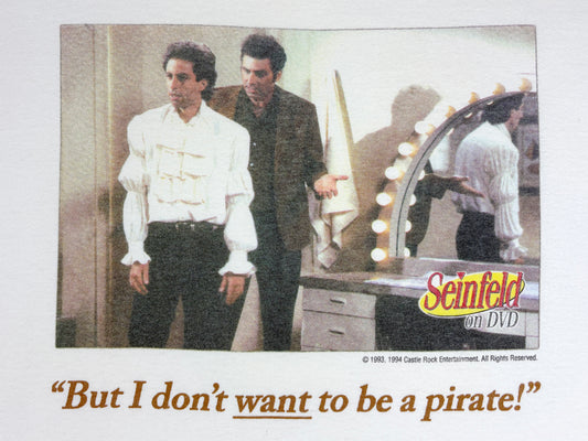 Seinfeld 'But I Don't Want To Be A Pirate' T-Shirt
