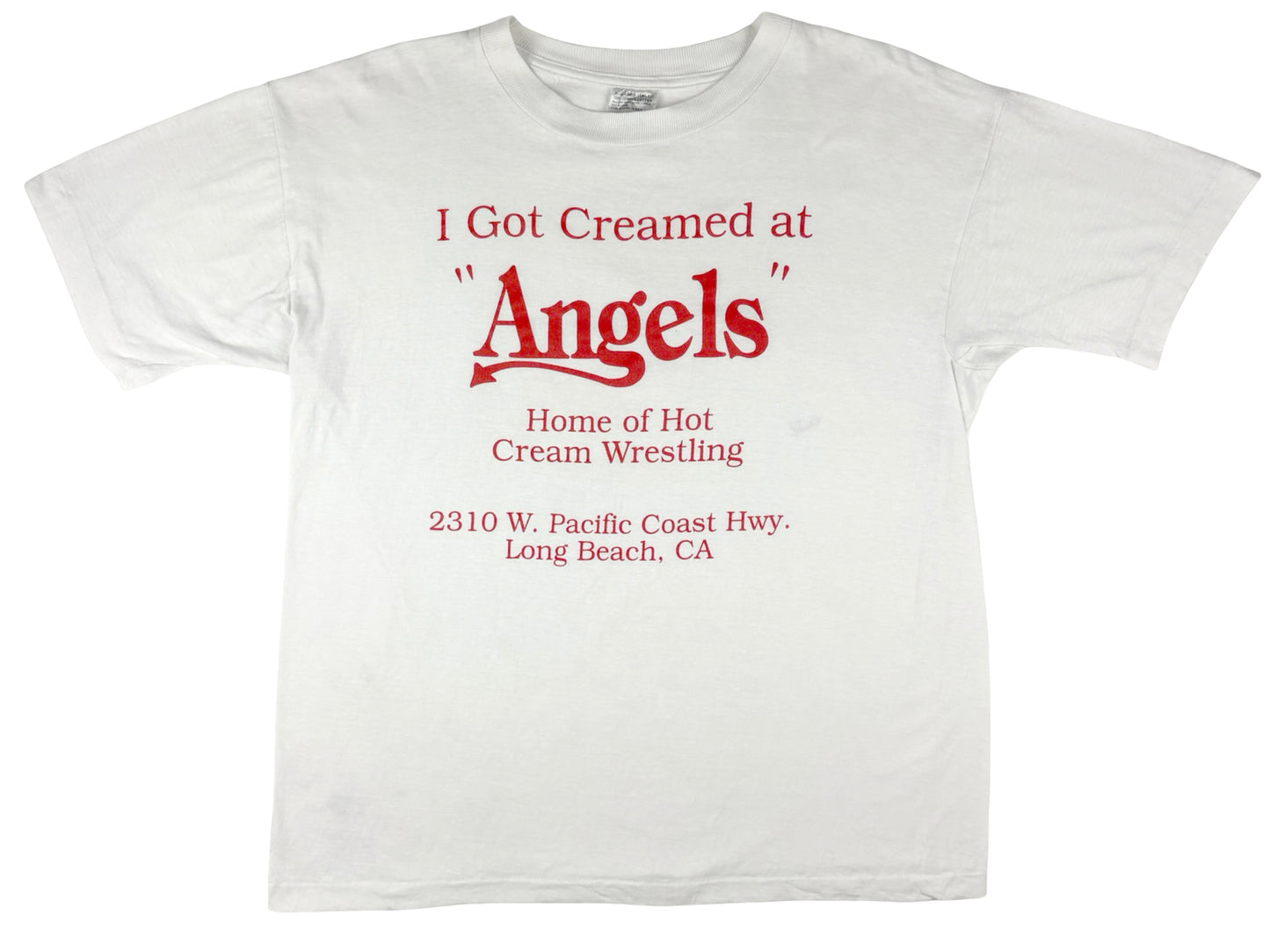 I Got Creamed At Angels T-Shirt