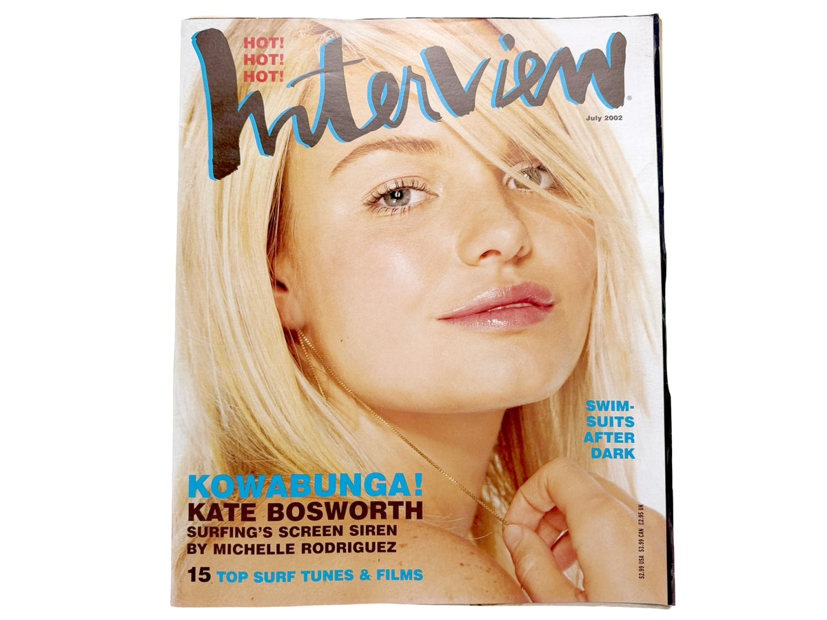 Interview Magazine July 2002 Kate Bosworth