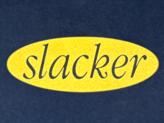 Slacker T-Shirt