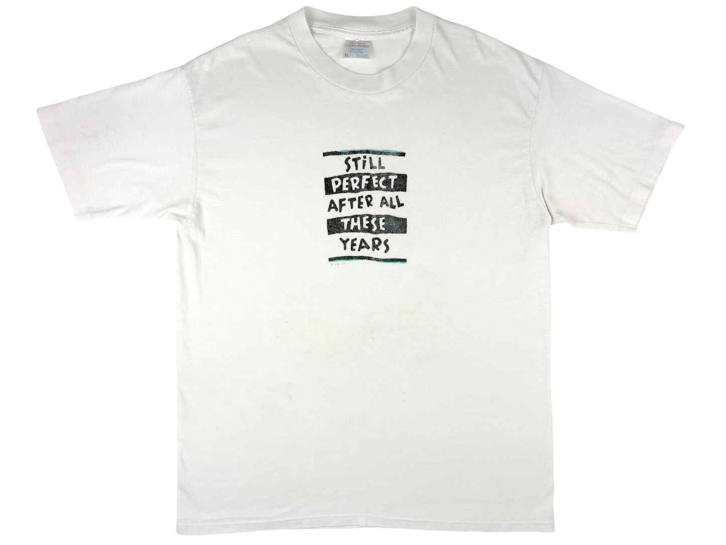 Still Perfect After All These Years T-Shirt