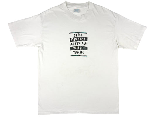 Still Perfect After All These Years T-Shirt