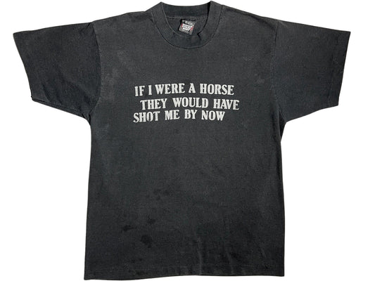 Vintage If I Were A Horse Black T-Shirt