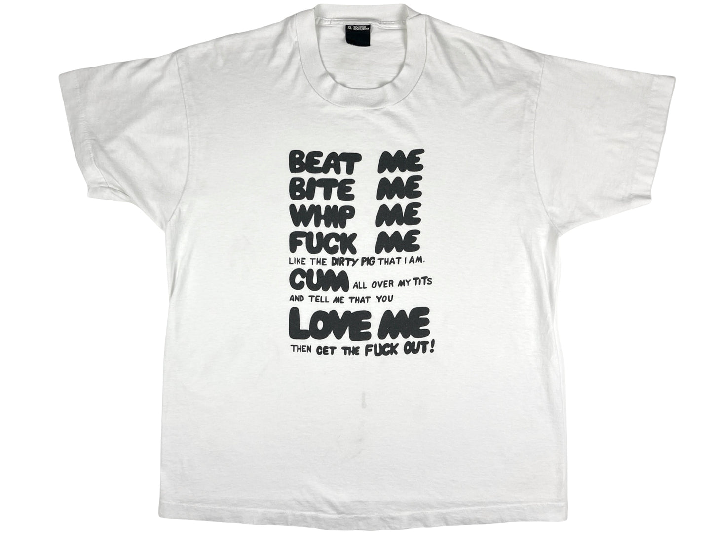 Vintage Tell Me You Love Me Explicit White T-Shirt