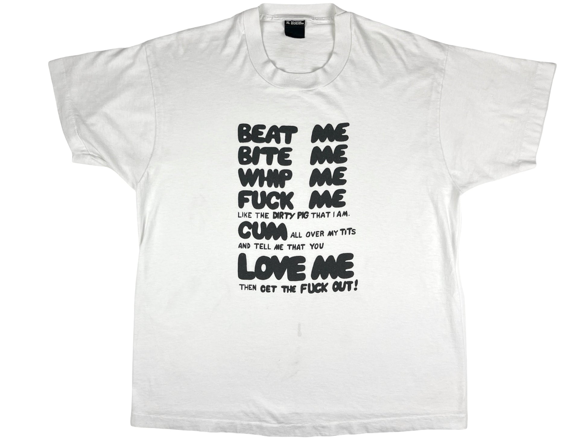 Vintage Tell Me You Love Me Explicit White T-Shirt