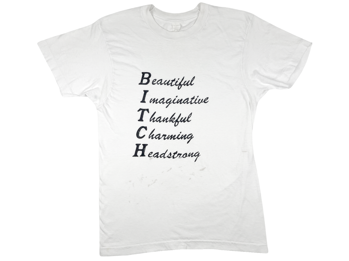 Bitch Slogan T-Shirt