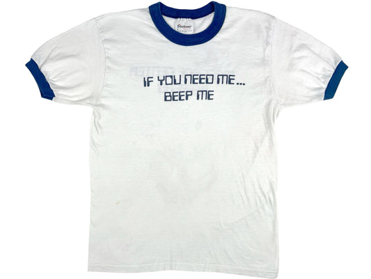 Vintage if You Need Me Beep Me Ringer T-Shirt