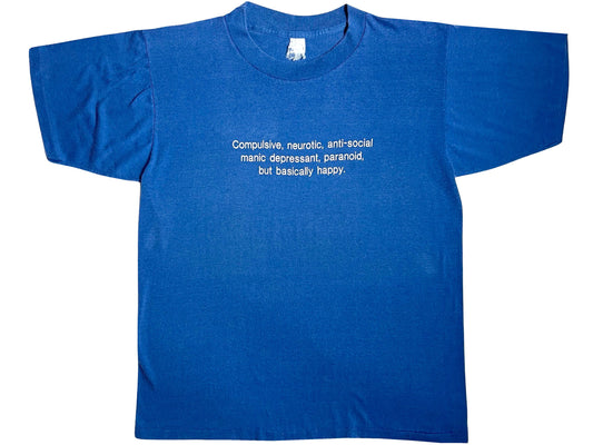 Compulsive Neurotic Slogan T-Shirt