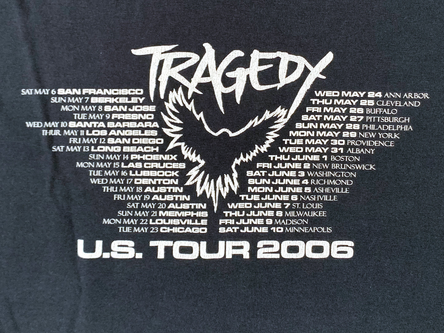 Tragedy 2006 US Tour T-Shirt
