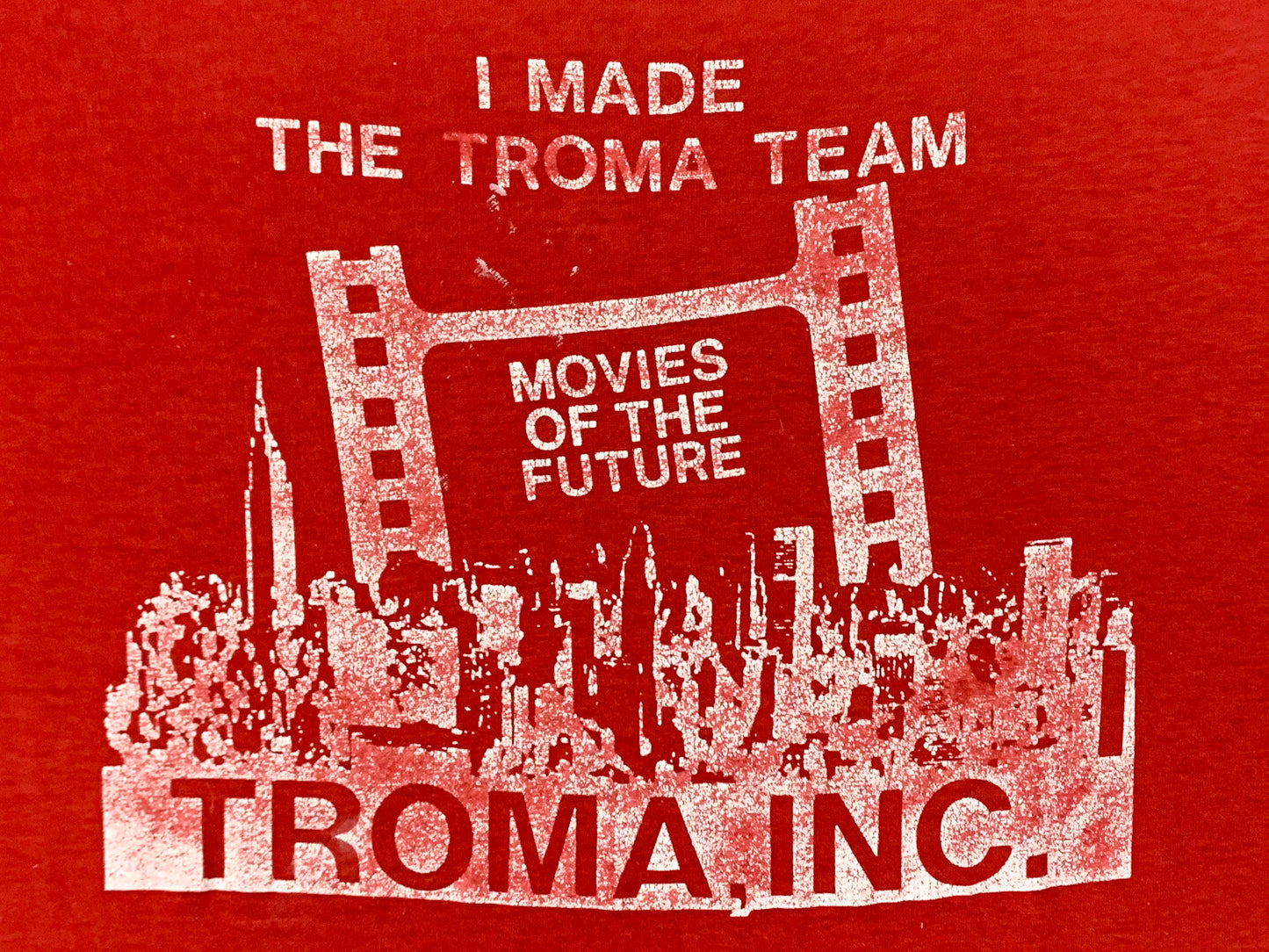I Made the Troma Team T-Shirt