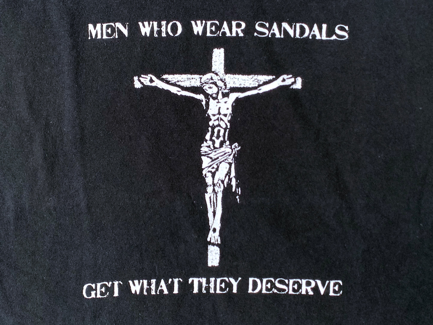 Men Who Wear Sandals Get What They Deserve T-Shirt