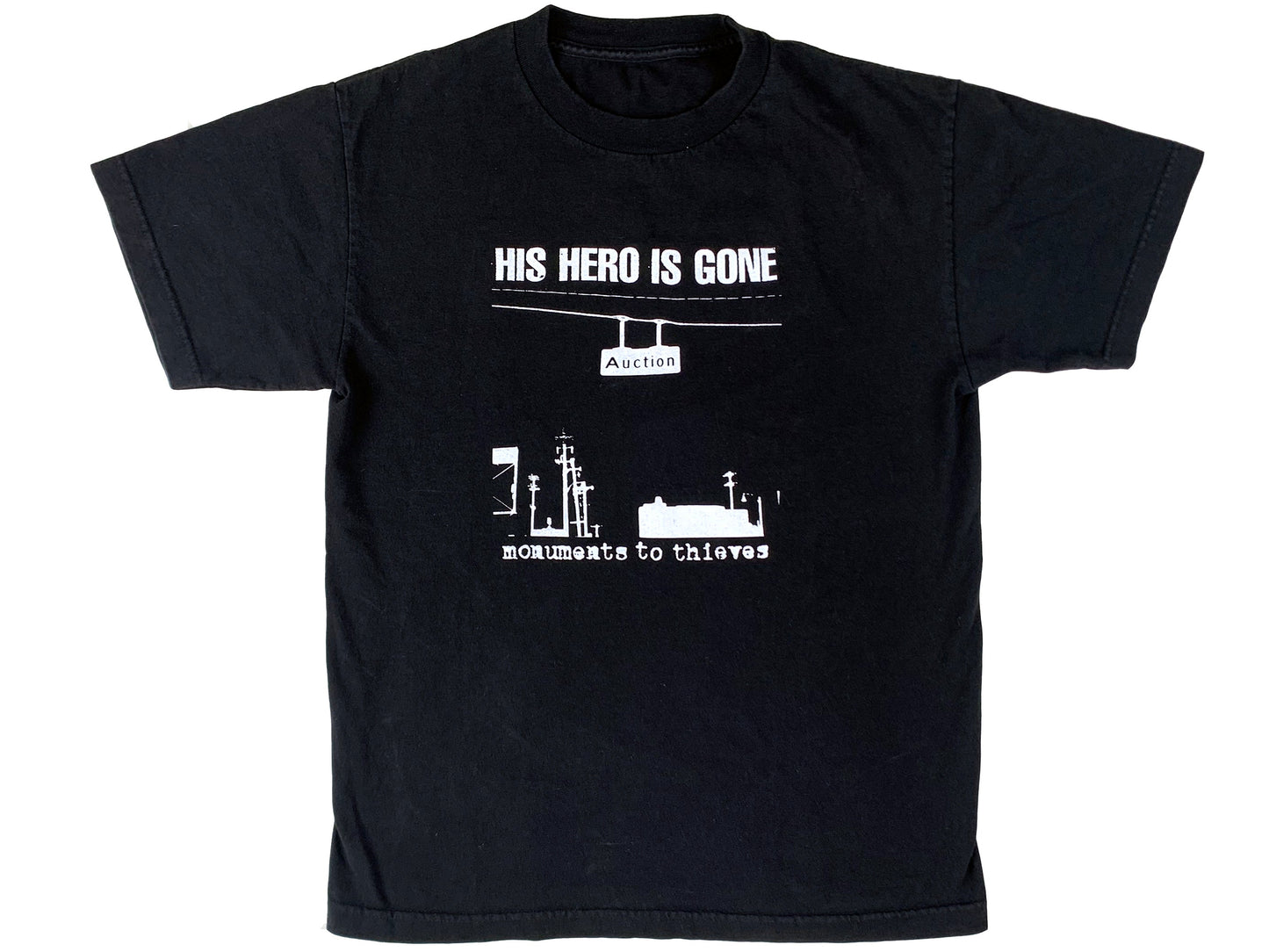 Vintage His Hero is Gone 'Monuments To Thieves' T-Shirt