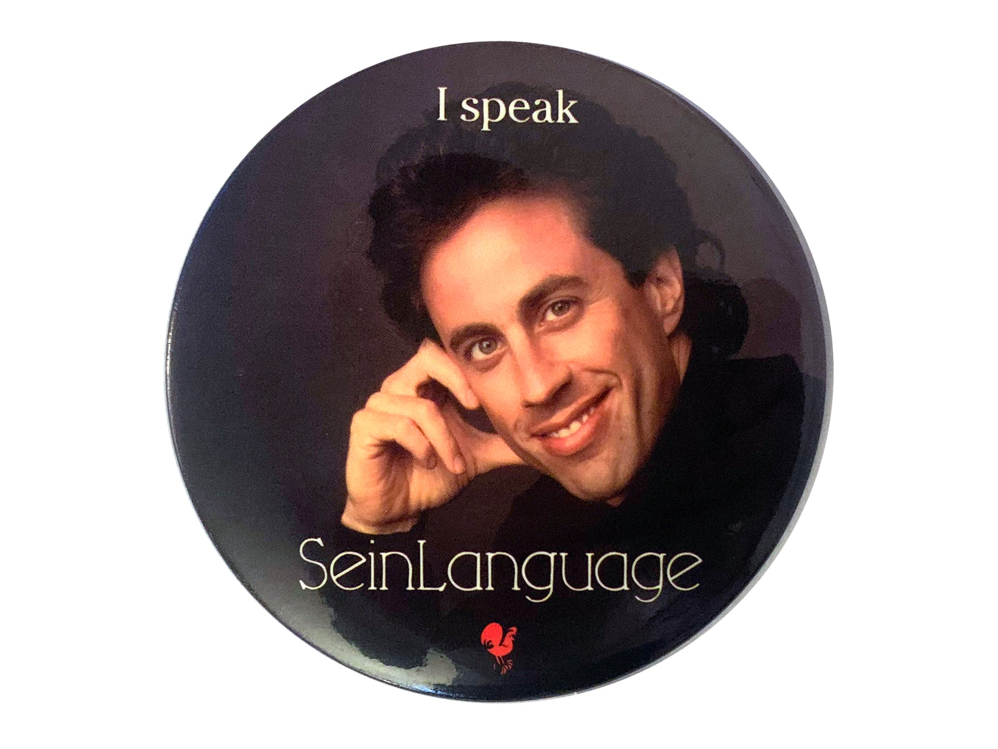 Vintage Seinfeld I Speak SeinLanguage Pin